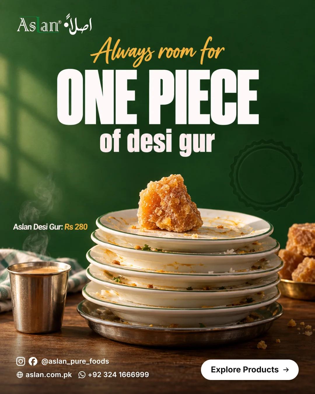 Gur after winter dinner: Aslan Desi Gur, a poster for Aslan Pure Food Products Pvt Ltd.